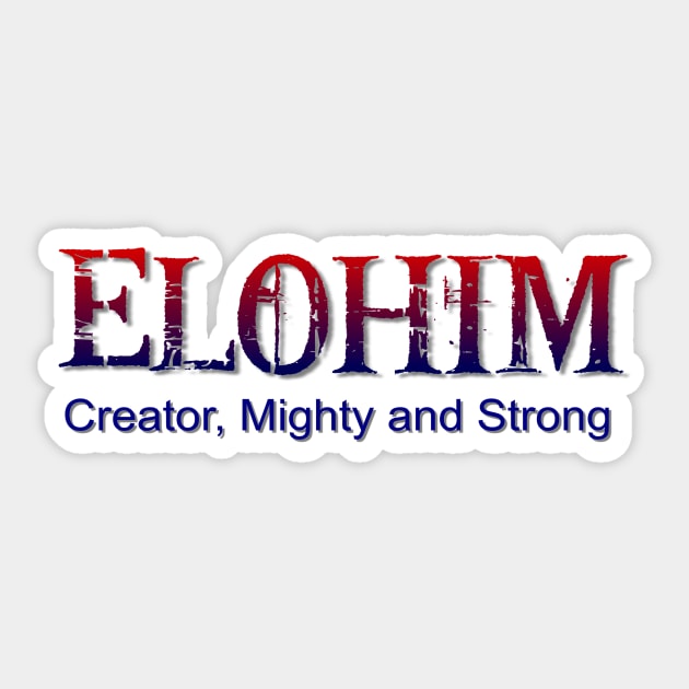 Elohim,Hebrew word for God Sticker by AlondraHanley